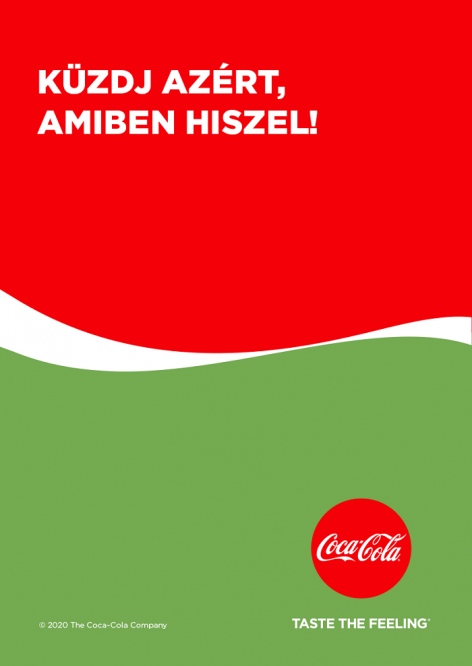 Küzdj azért, amiben hiszel! – üzeni új plakátjain a Coca-Cola
