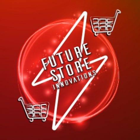 Future Store Innovations <br> Sirha Budapest  2024. március 5-7.