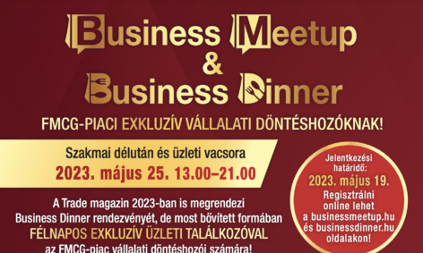 Jön a Business Meetup&Dinner vállalati döntéshozóknak!