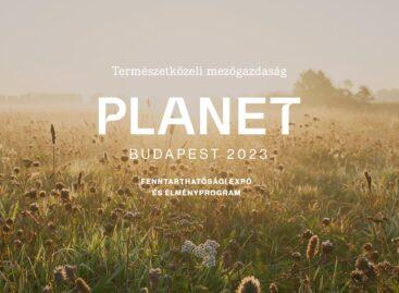 Mindent a zöld mezőgazdaságról: Planet Budapest 2023 konferencia