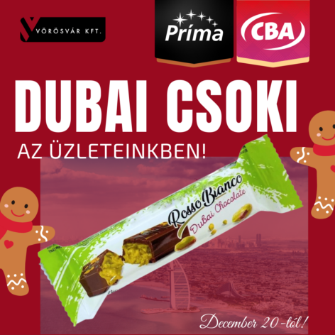 A PRÍMA és CBA üzletekben kapható a dubai csoki