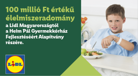 Lidl donates another HUF 100 million to the Heim Pál National Pediatric Institute