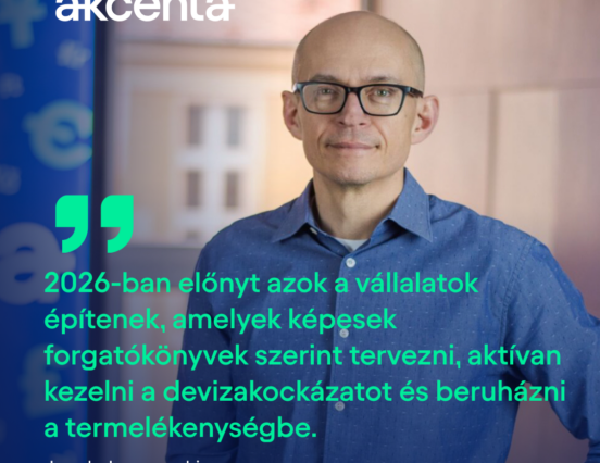Akcenta: The Hungarian economy returned to growth in 2025, risk management will come to the fore in 2026