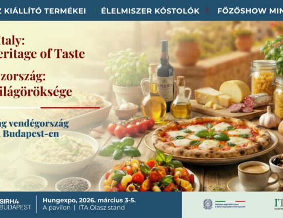 Italy: World Heritage of Flavors – Guest Country at the SIRHA Budapest 2026 Trade Fair
